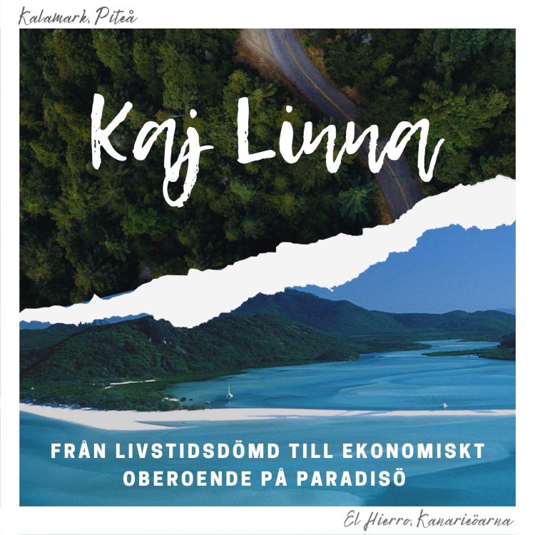 cover art for S01E05: Kaj Linna - Svenskt rekord i skadestånd efter 13 år som oskyldigt fängslad