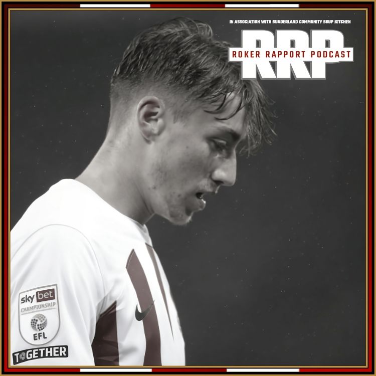 cover art for RRP: 🚨 JACK CLARKE SOLD 🚨 - Reaction, analysis and possible SAFC transfer incomings! 