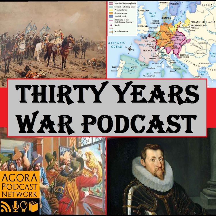 cover art for Setting the Stage for the Thirty Years' War [Catch-Up Episode]