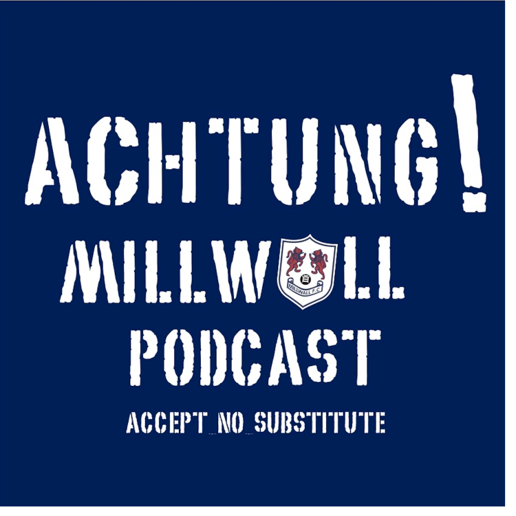 cover art for Achtung! Millwall 391: England heartbreaker edition