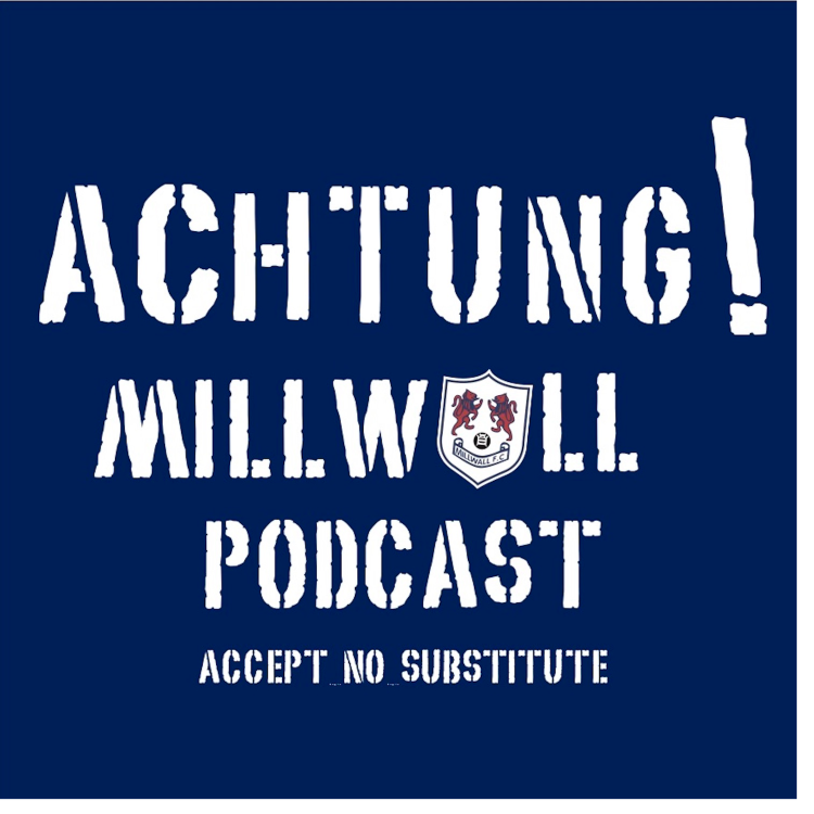 cover art for Achtung! Millwall 384: Coventry City 6-1 Millwall 08.05.21 with Steve Evans