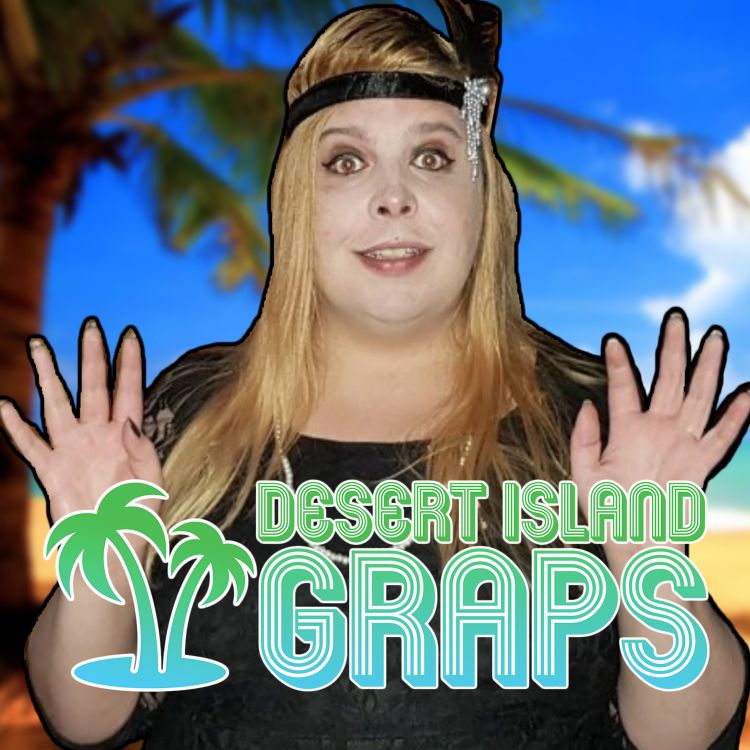 cover art for Kim Justice (Wrestling And Video Game YouTuber) | Desert Island Graps #94