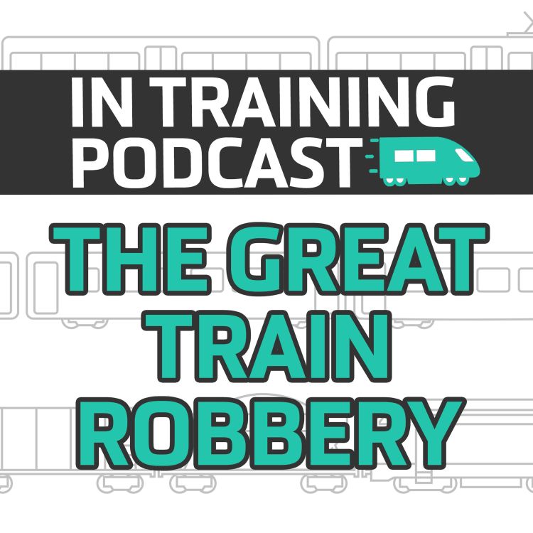 cover art for The Great Train Robbery