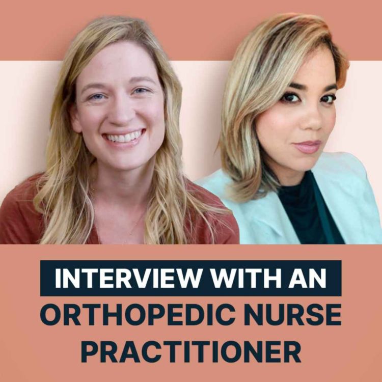 cover art for Interview with an Orthopedic Nurse Practitioner