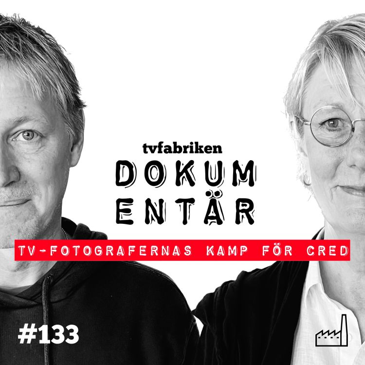 cover art for 133. DOKUMENTÄR: TV-fotografernas camp för cred