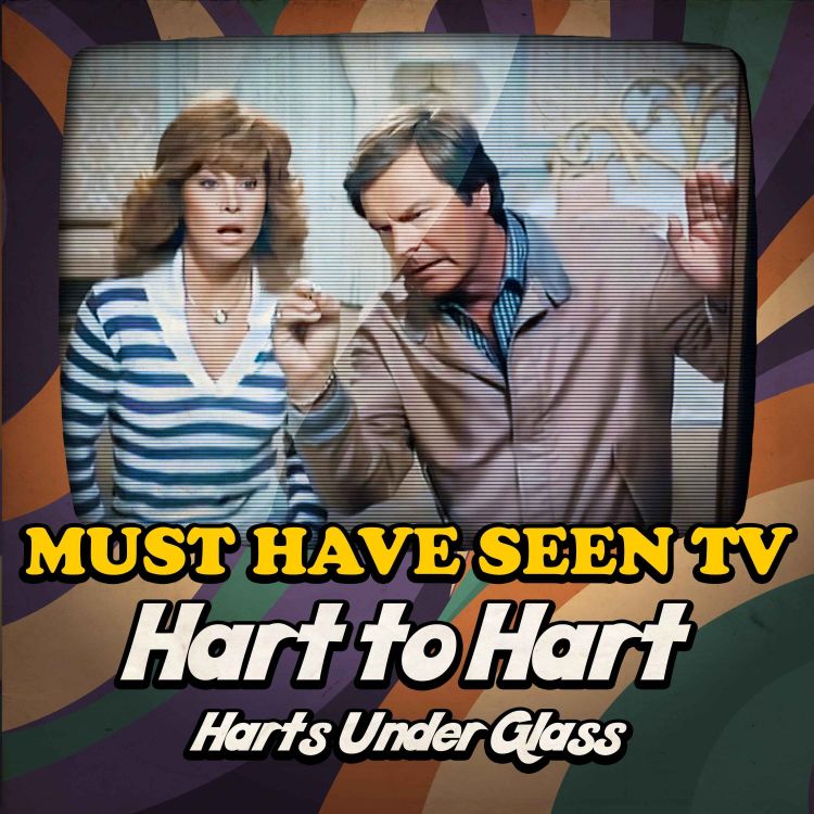 cover art for Hart to Hart, "Harts Under Glass"