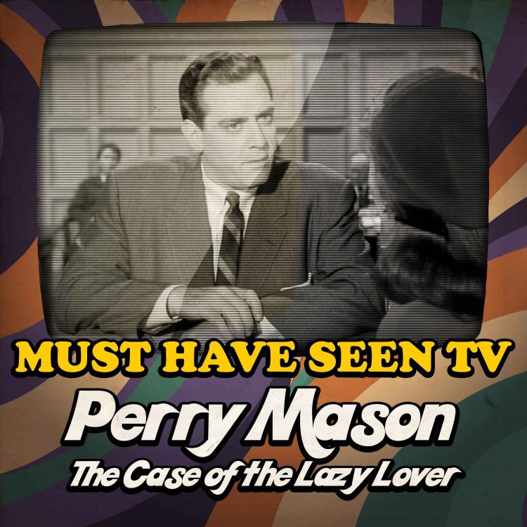 cover art for Perry Mason, "The Case of the Lazy Lover"