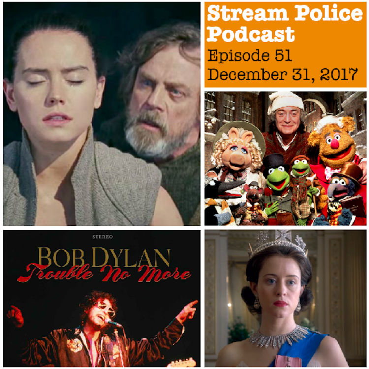 cover art for #51 - THE LAST JEDI; MUPPET CHRISTMAS CAROL; Trap Music; Netflix's THE CROWN