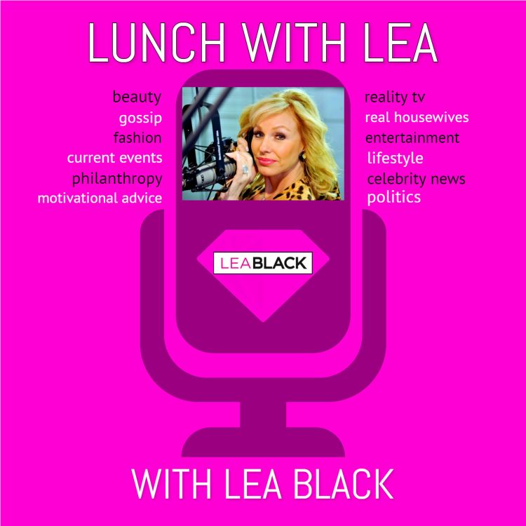 cover art for Lunch With Lea Black 224