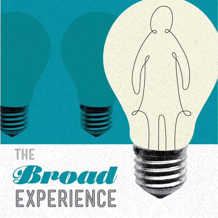 cover art for The Broad Experience 75: Redefining Success