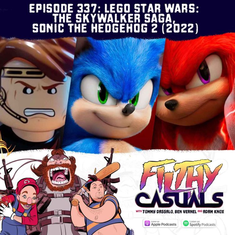 cover art for Episode 337: Lego Star Wars: The Skywalker Saga, Sonic The Hedgehog 2 (2022)