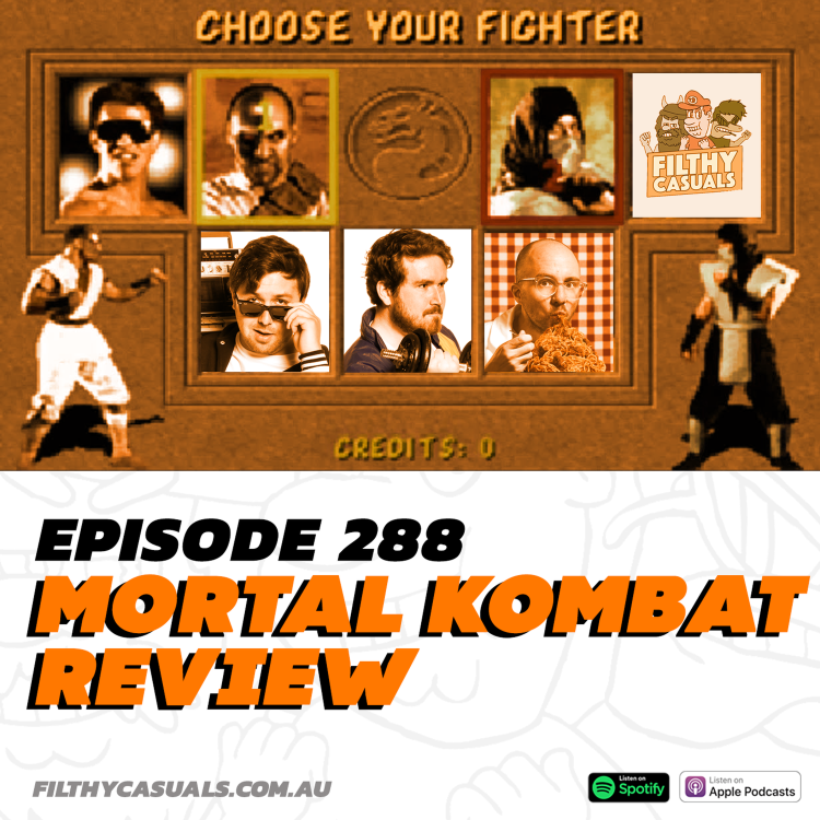 cover art for Episode 288: Mortal Kombat (2021) Review