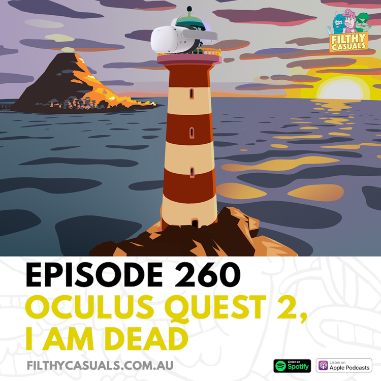 cover art for Episode 260: Oculus Quest 2, I Am Dead