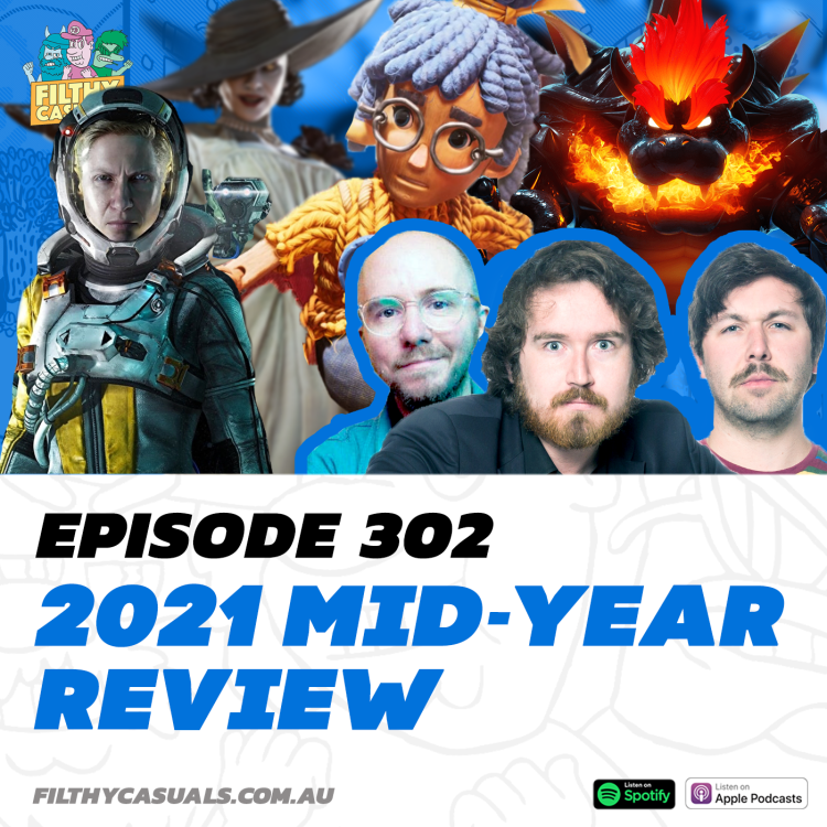 cover art for Episode 302: 2021 Mid-Year Review