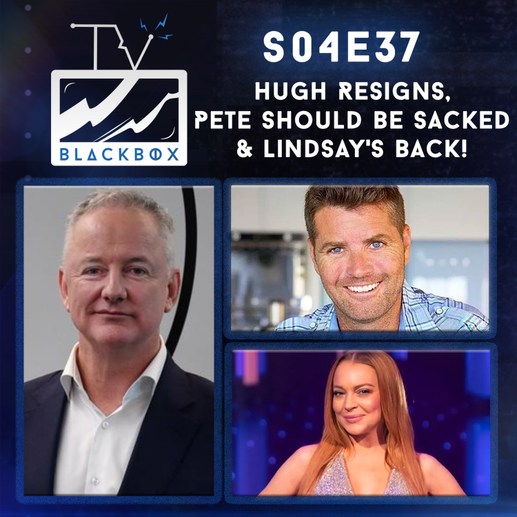 cover art for S04E37 | Hugh resigns, Pete should be sacked & Lindsay's back!