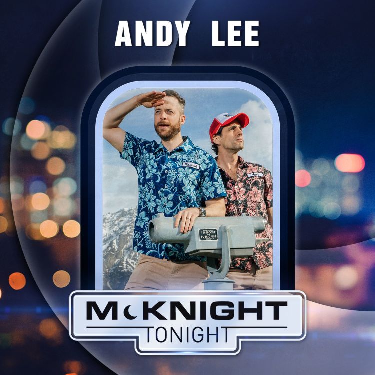 cover art for McKnight Tonight with Andy Lee