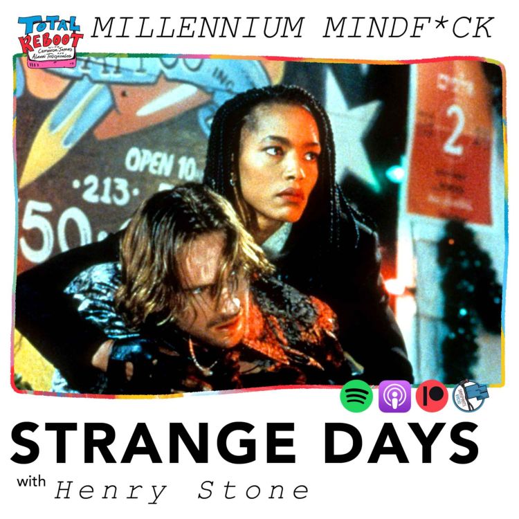 cover art for Strange Days (1995) w. Henry Stone {MILLENNIUM MINDF*CK}