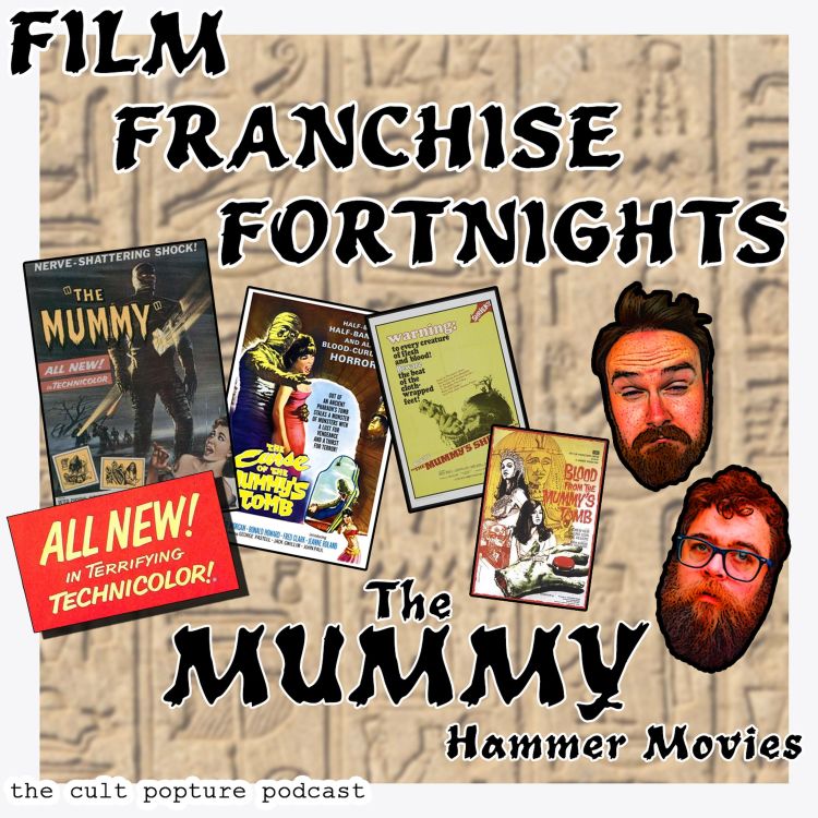 cover art for "The Mummy" Hammer Movies | Film Franchise Fortnights