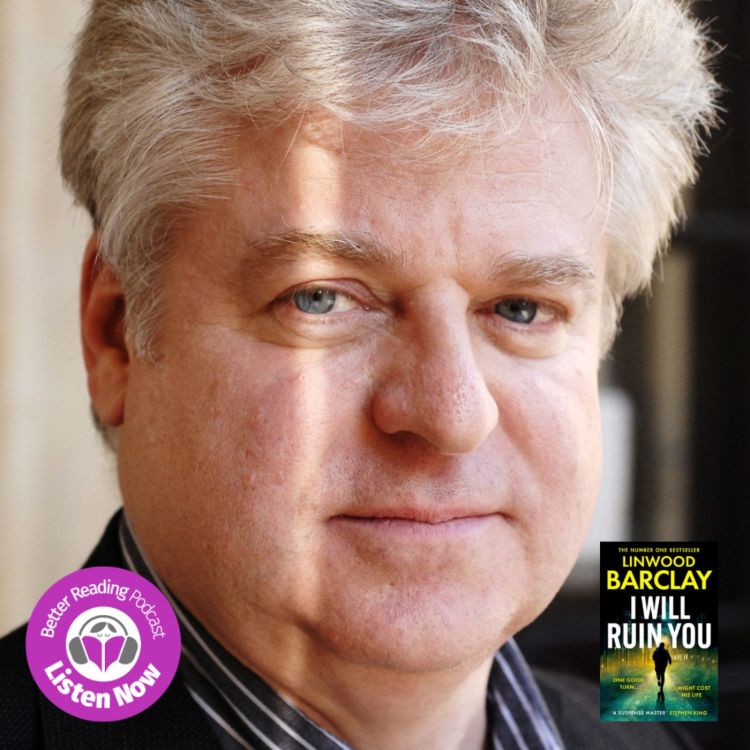 cover art for Stories Behind The Story: Linwood Barclay on the pressures of sustaining success in the literary world