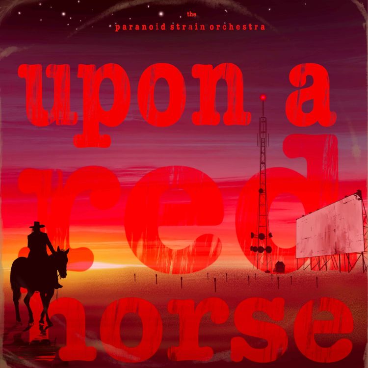 cover art for New! Upon A Red Horse: Act I