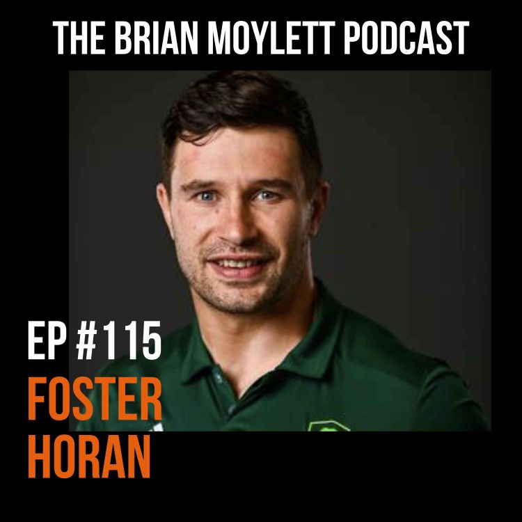 cover art for Foster Horan - Becoming An Olympian & Qualified Physio Simultaneously.