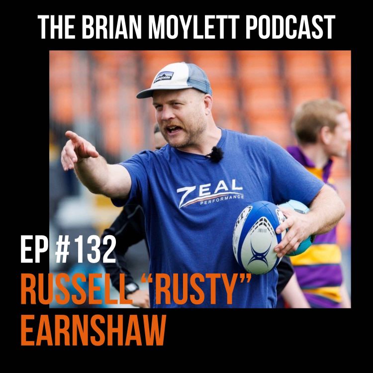 cover art for Russell "Rusty" Earnshaw - What The Best Coaches Are Doing Now In 2024