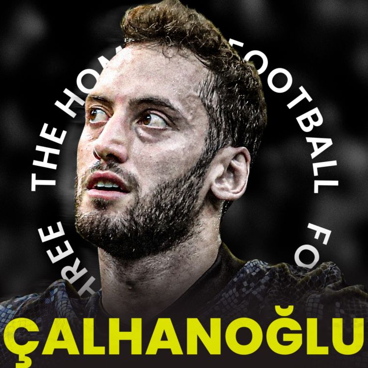 cover art for The Turkish roots of Inter star Hakan Çalhanoğlu