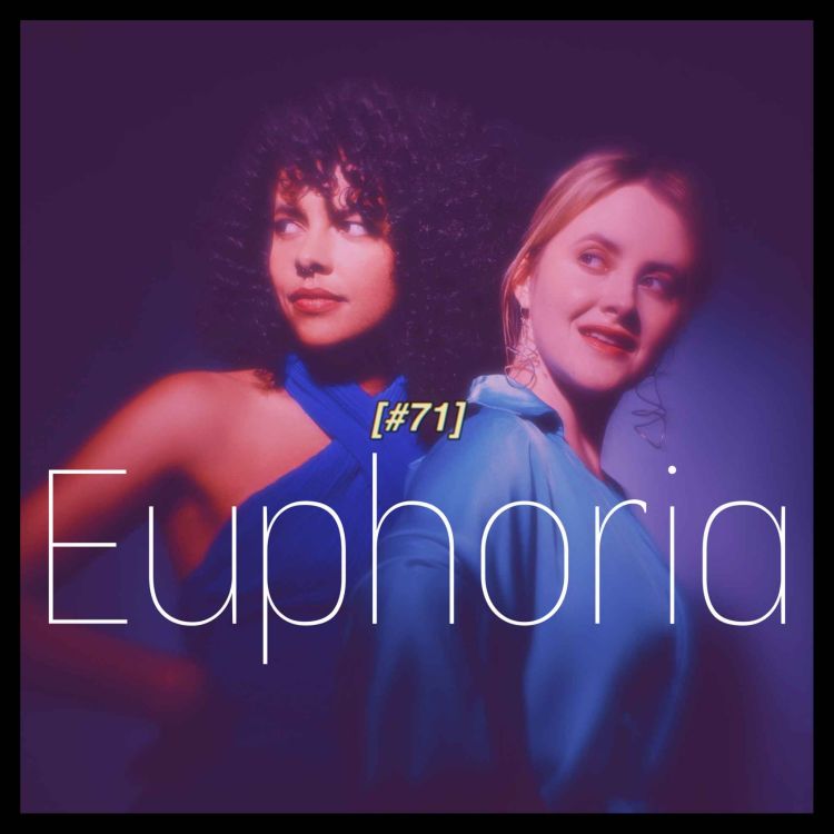 cover art for Euphoria - are the kids alright?