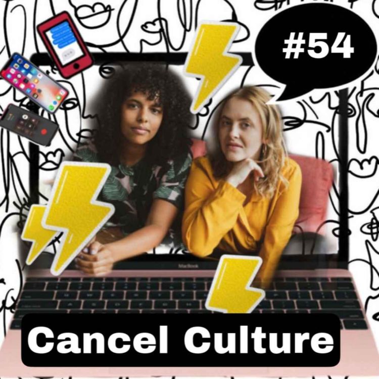 cover art for Warum Cancel Culture immer falsch verstanden wird