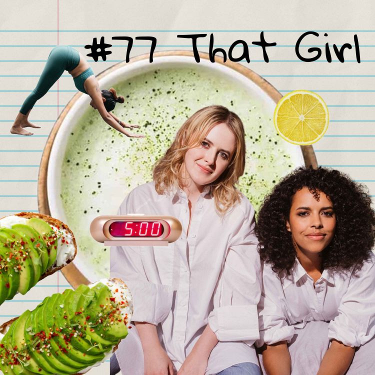 cover art for That Girl - Toxische Vermarktung oder hilfreicher Überlebensguide in der Leistungsgesellschaft? 