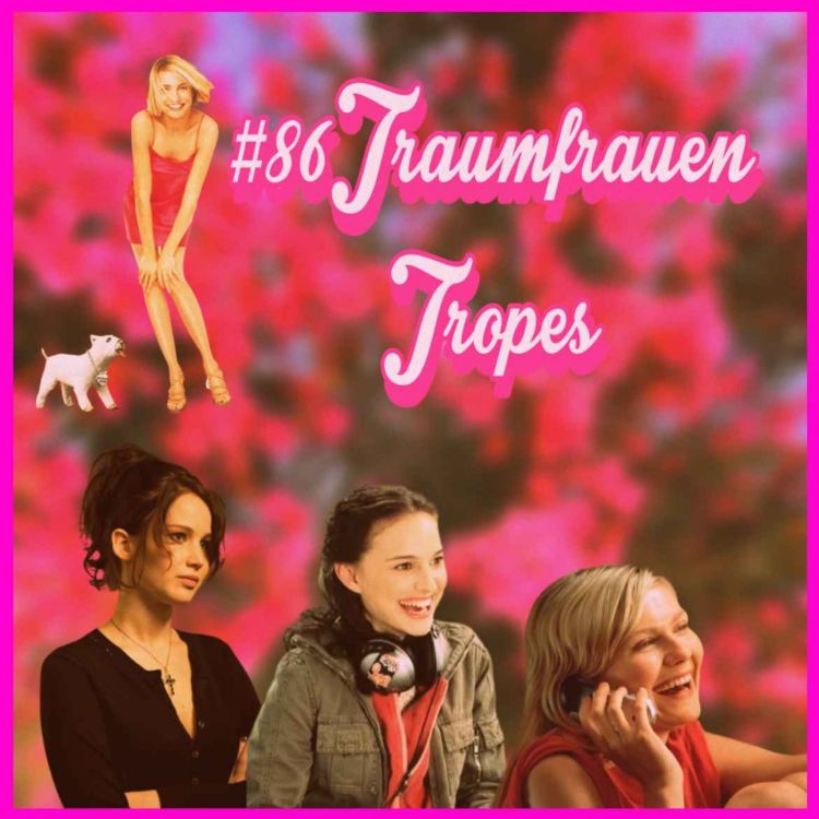 cover art for Traumfrauen - Wenn Love Interests von Männern geschrieben werden