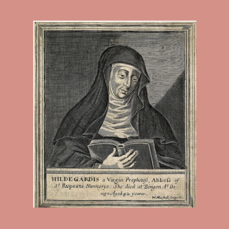 cover art for #70 Hildegard von Bingen - die Lichtgestalt des Mittelalters