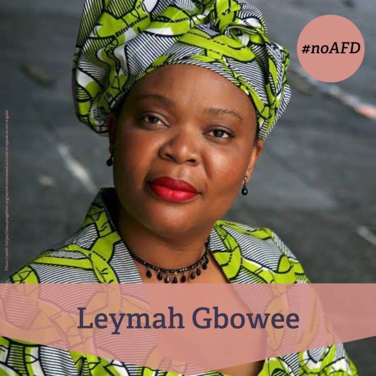 cover art for #223 Leymah Gbowee - Friedensnobelpreisträgerin aus Liberia