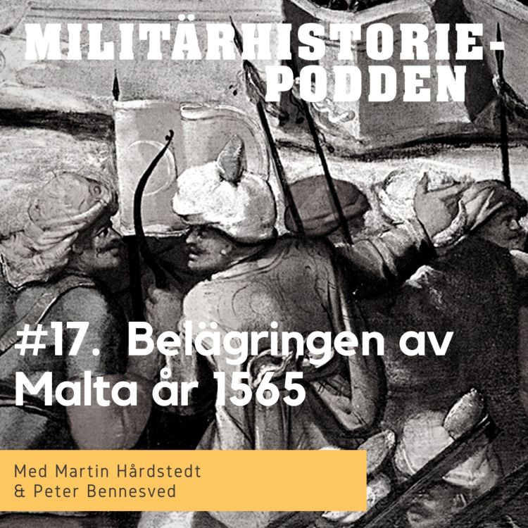cover art for Malta år 1565 – kristenhetens sista utpost