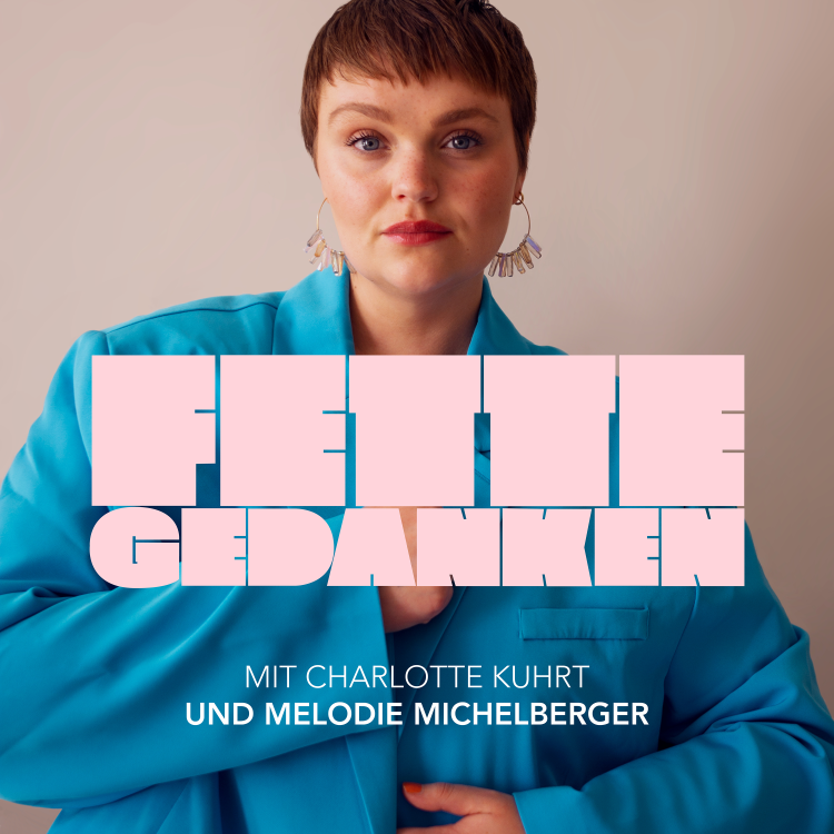 cover art for Episode 12 - Fette Gespräche mit Melodie Michelberger