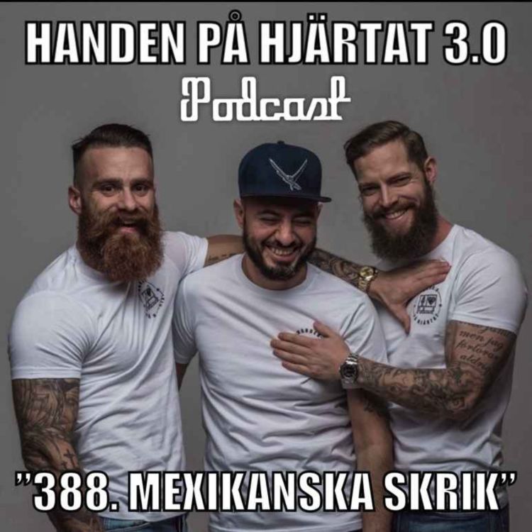 cover art for ”388. MEXIKANSKA SKRIK”