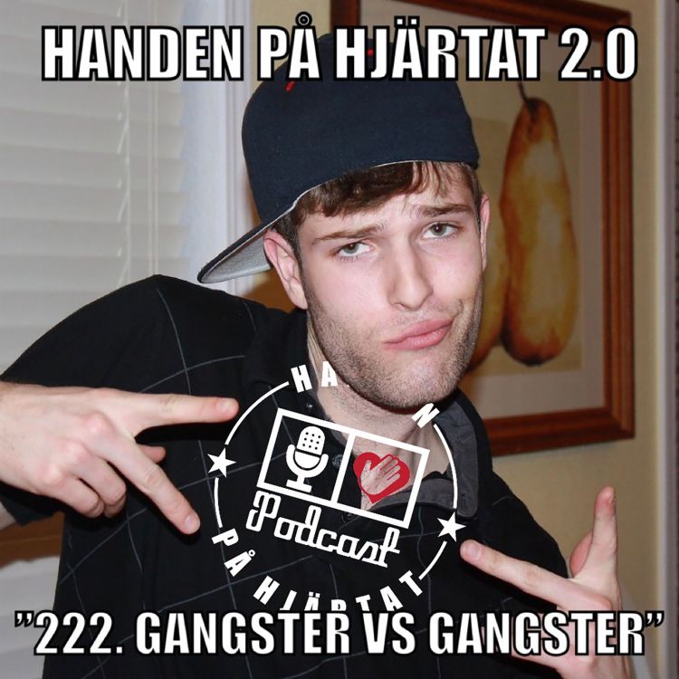 cover art for ”222. GANGSTER VS GANGSTER”