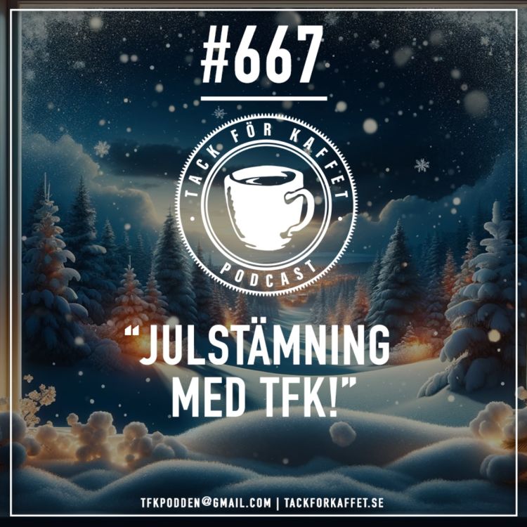 cover art for 667. Julstämning med TFK.