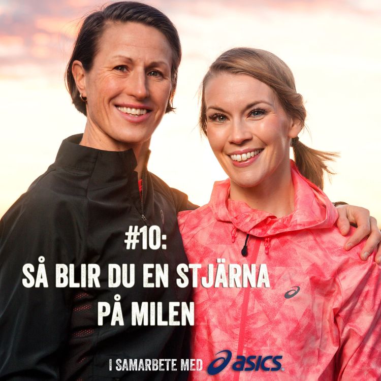 cover art for #10: Så blir du en stjärna på milen