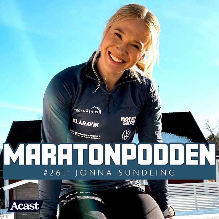 cover art for #261: Jonna Sundling, träningen, kosten och tänket som gav OS-guld