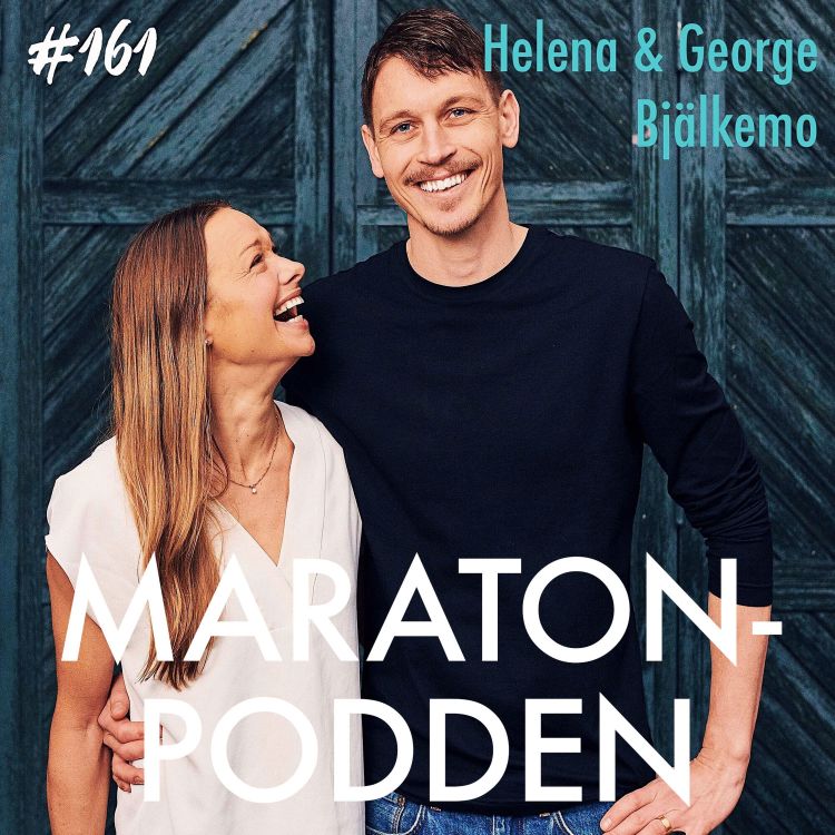 cover art for #161: Helena & George Bjälkemo, one night stand som blev livets swimrunkärlek