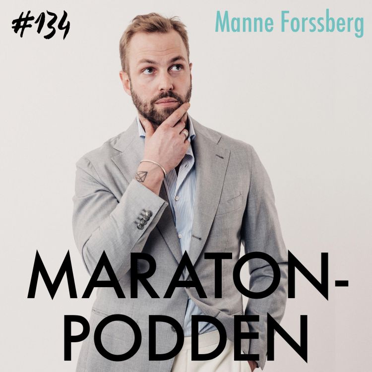 cover art for #134: Manne Forssberg, från alkoholist till löparnörd