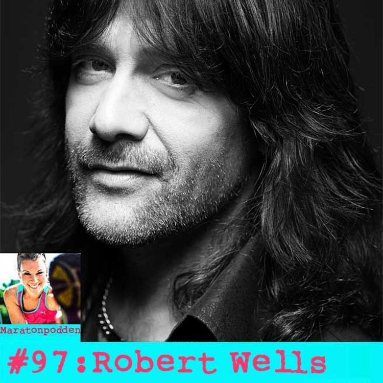 cover art for #97: Robert Wells