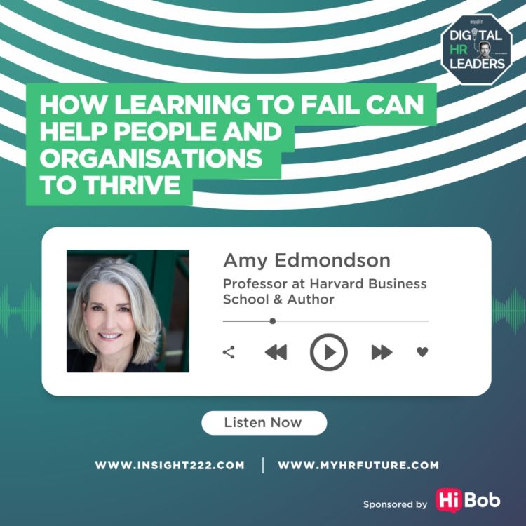 cover art for How Learning to Fail Can Help People and Organisations to Thrive (an Interview with Amy Edmondson)