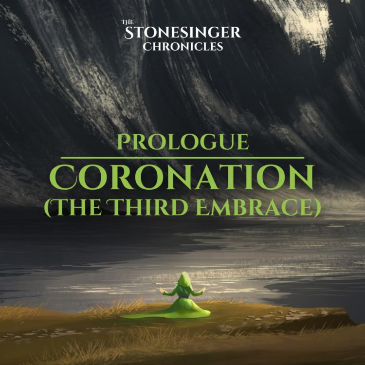 cover art for Book 2 | Prologue | Coronation (The Third Embrace)