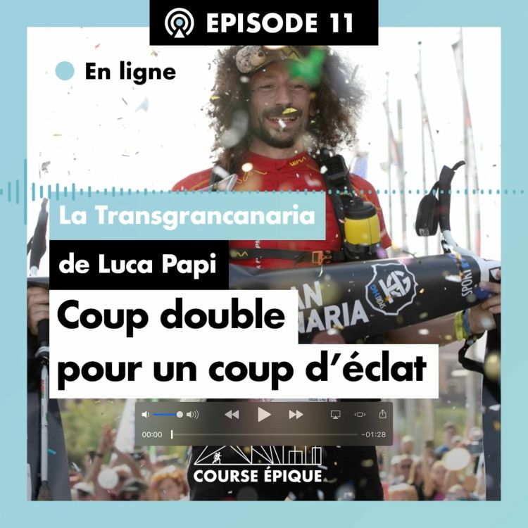 cover art for #11 La Transgrancanaria de Luca Papi, coup double pour un coup d'éclat