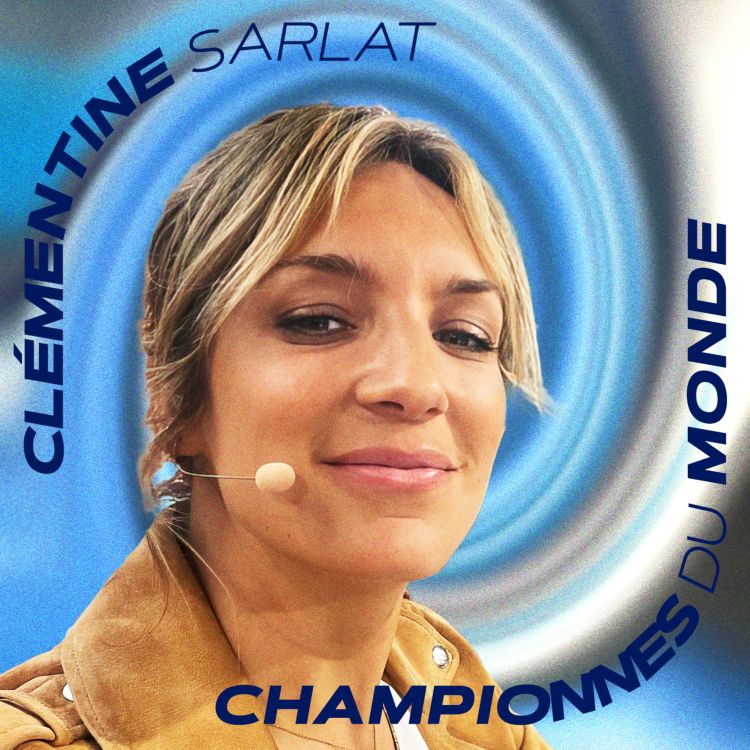 cover art for Clémentine Sarlat : 5 ans après, le journalisme sportif a-t-il changé ?