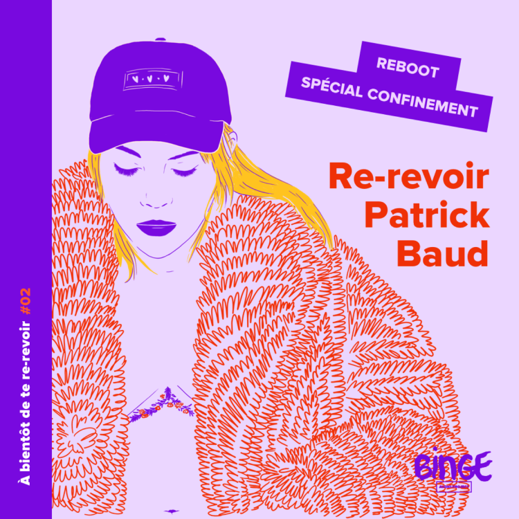 cover art for [INÉDIT] Re-revoir Patrick Baud