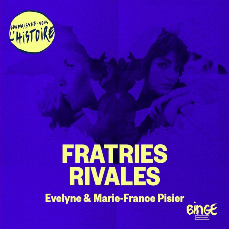 cover art for Fratries rivales | Les soeurs Pisier