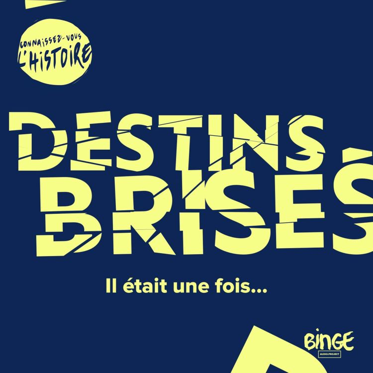 cover art for Destins Brisés | Il était une fois Icare